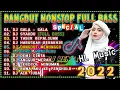 Download Lagu DJ REMIX DANGDUT HITS 💃|| DJ GALA - GALA - DJ SYAHDU || DJ TABIR KEPALSUAN TIKTOK VIRAL ❤️