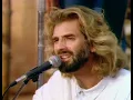 Kenny Loggins - Danny's Song (Live From The Grand Canyon, 1992)