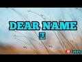 Download Lagu IU - Dear Name (lyrics)