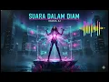 Lagu Suara Dalam Diam Mix – Official Music Video | Inspirational Pop Ballad Indonesia 2025