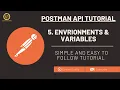 Postman API Testing Tutorial 5 - Environment and Variables