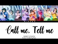 SWEET STEADY - Call me, Tell me | Color Coded Lyrics (KAN/ROM/ENG/INDO)