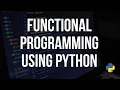 Functional Programming in Python