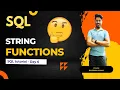 String function in SQL SQL tutorial in hindi - day 6