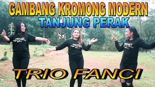 Download TANJUNG PERAK - TRIO FANCI - gambang kromong MP3