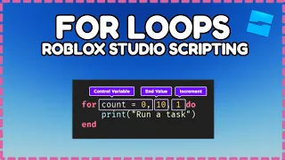 FOR LOOPS in Roblox Studio Luau scripting tutorial