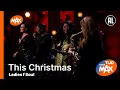Ladies of Soul - This Christmas | TIJD VOOR MAX