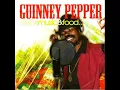 Guinney Pepper - Lick the Chalice