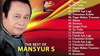 Download Mansyur s full album 20 lagu terbaik mansyurs full dangdut original MP3