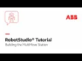 Building the MultiMove Station Robotstudio Tutorial