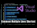 How to Comment Multiple Lines in Microsoft Visual Studio