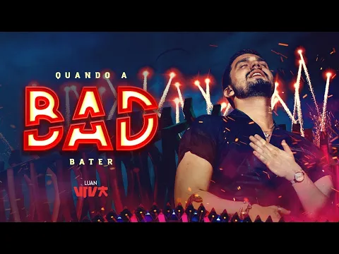 Download MP3 Luan Santana Quando a Bad Bater