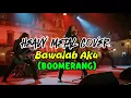Download Lagu BOOMERANG 🎸Bawalah Aku🎸(Heavy Metal Cover) 