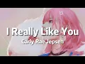 Download Lagu Carly Rae Jepsen - I Really Like You (Lyrics)