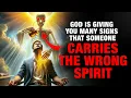 Lagu God is giving you Many Signs That Someone Carries The Wrong Spirit