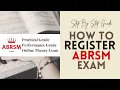 LATEST How To Register ABRSM Practical Theory exam Step by Step Guide ABRSM Exam Booking