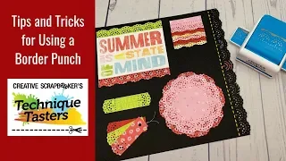 Tips and Tricks for Using a Border Punch - Technique Tasters