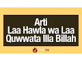 Arti Laa Hawla wa Laa Quwwata Illa Billah - Poster Dakwah Yufid TV