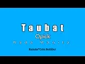 Download Lagu Opick - Taubat (Karaoke HD) Nada Wanita