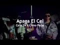 Apaga El Cel - Calle 24 x Chino Pacas (Letra)