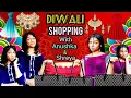 Diwali Shopping With Anushka And Shreya || Ep.105 || FUNwithaPRASAD || #diwali #diwalishopping