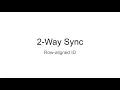 2-Way Sync Row-aligned ID
