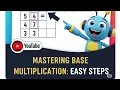 Discover the Magic of Base Method Multiplication Unlock Faster Math Skills