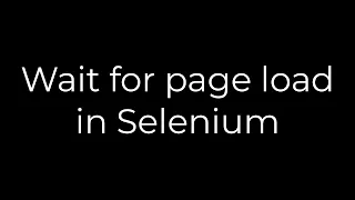Java Wait for page load in Selenium 5solution