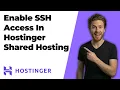 How To Enable SSH Access In Hostinger Shared Hosting 2026 Easy Guide