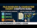 Character Count In Python File Handling Full Tutorial Logic Code