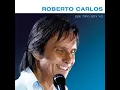 Ese Tipo Soy Yo (Esse Cara Sou Eu) - Roberto Carlos