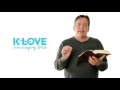 KLOVE s Encouraging Word Mark 11 24