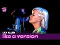 Download Lagu Lily Allen covers Lykke Li 'deep end' for Like A Version