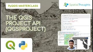 The QGIS Project API QgsProject - PyQGIS Masterclass