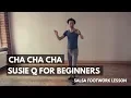 Download Lagu Cha Cha Cha Basics | Susie Q #2