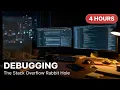 Late Night Debugging Stack Overflow Rabbit Hole 4 Hours for Developers