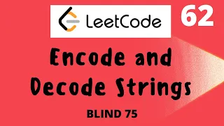 Leetcode 271 Encode and Decode Strings Python Easy
