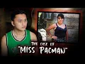 Biniyak ang mukha niya sa kalahati The Case of MISS PACMAN
