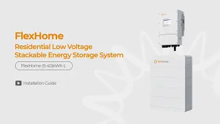 Installation Guide SolisStorage FlexHome- 5-40 kWh-L