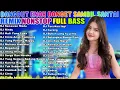 Download Lagu DJ DANGDUT NOSTALGIA 80,90AN ~ PALING MANTAP MUSIKNYA ~ FULL HOUSE MIX💥DJ Dangdut Music Terbaik #031