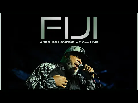 Download MP3 The Fiji Collection | Greatest Hits | Best Songs of Fiji the Artist