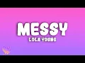 Download Lagu Lola Young - Messy