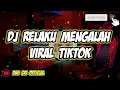 Download Lagu DJ RELAKU MENGALAH - REMIX