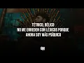 TÉTRICO ( letra ) - Los Dareyes De La Sierra 