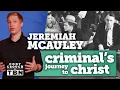 Jeremiah McAuley Criminal Called to Missions Cody Crouch on TBN