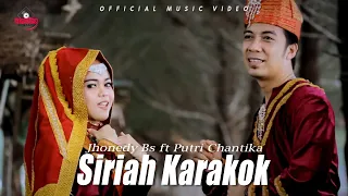 jhonedy bs ft putri chantika siriah karakok dendang minang