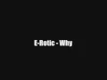 E Rotic - Why