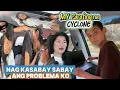 Download Lagu ANOTHER DAY BYAHE | KINAILANGAN MAG BOOK NG ACCOMODATION | YUNG ISA AYAW MAY REKLAMO