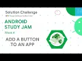 Android Basics in Kotlin Add a button to an app