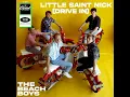 Lagu The Beach Boys - Little Saint Nick (Drive In)